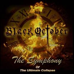 Black October : The Symphony of the Ultimate Collapse